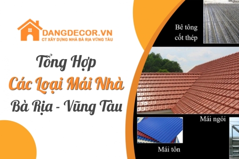 Các Loại Mái Nhà Tại Bà Rịa - Vũng Tàu.jpg