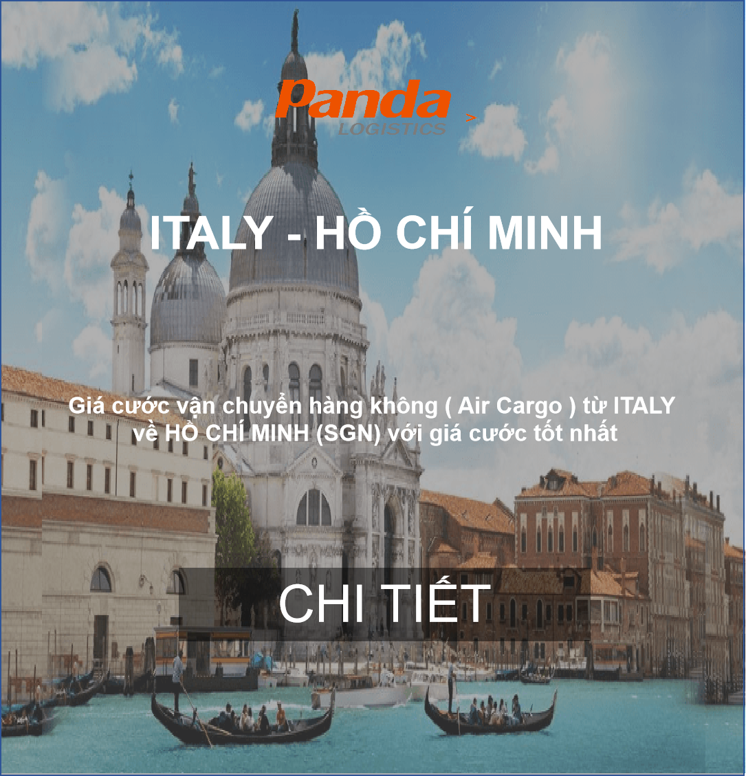 Giá Cước Vận Chuyển Hàng Không Từ Italy, Ý Về Hồ Chí Minh.png