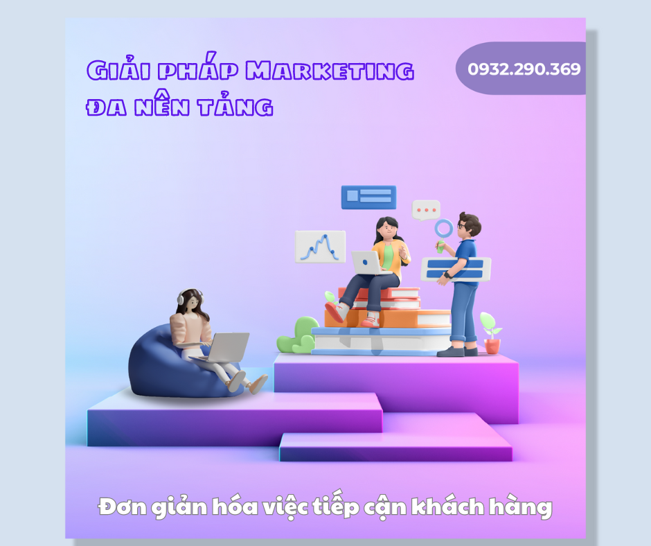 Giải pháp Marketing đa nên tảng.png