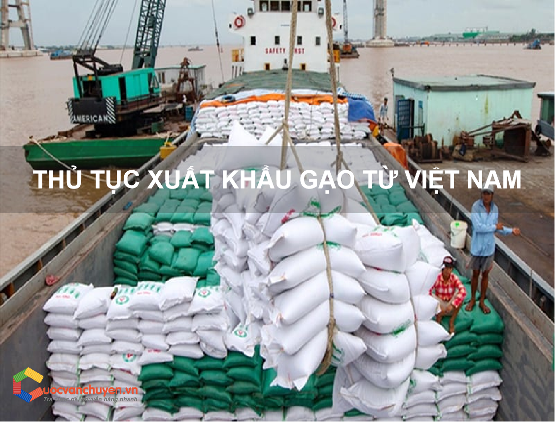Thủ Tục Xuất Khẩu Gạo Từ Việt Nam.png