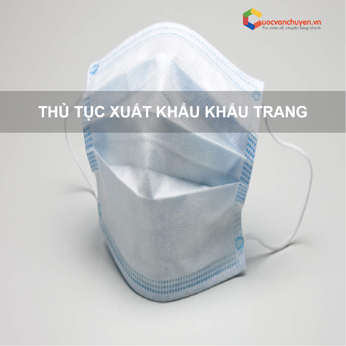 Thủ Tục Xuất Khẩu Khẩu Trang.png