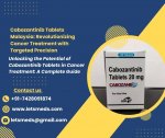 Cabozantinib Tablets Malaysia Revolutionizing Cancer Treatment with Targeted Precision.jpg