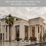 thiet ke biet thu tan co dien 2 tang 1 tum.jpg